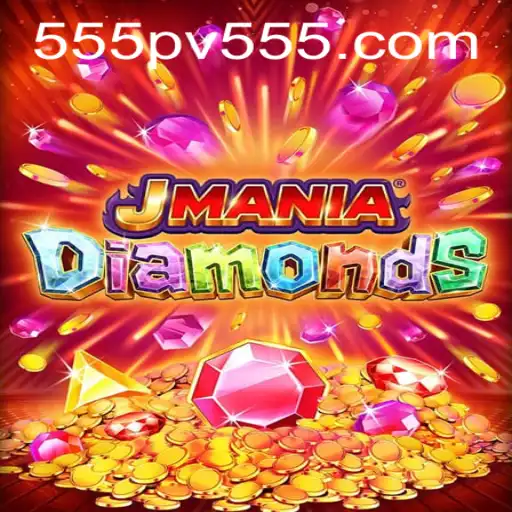 Exploring the Vibrant World of JManiaDiamonds: Unveiling PV555