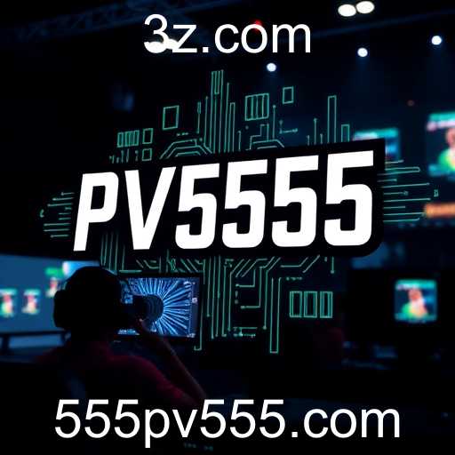 A Revolução dos Jogos com PV555